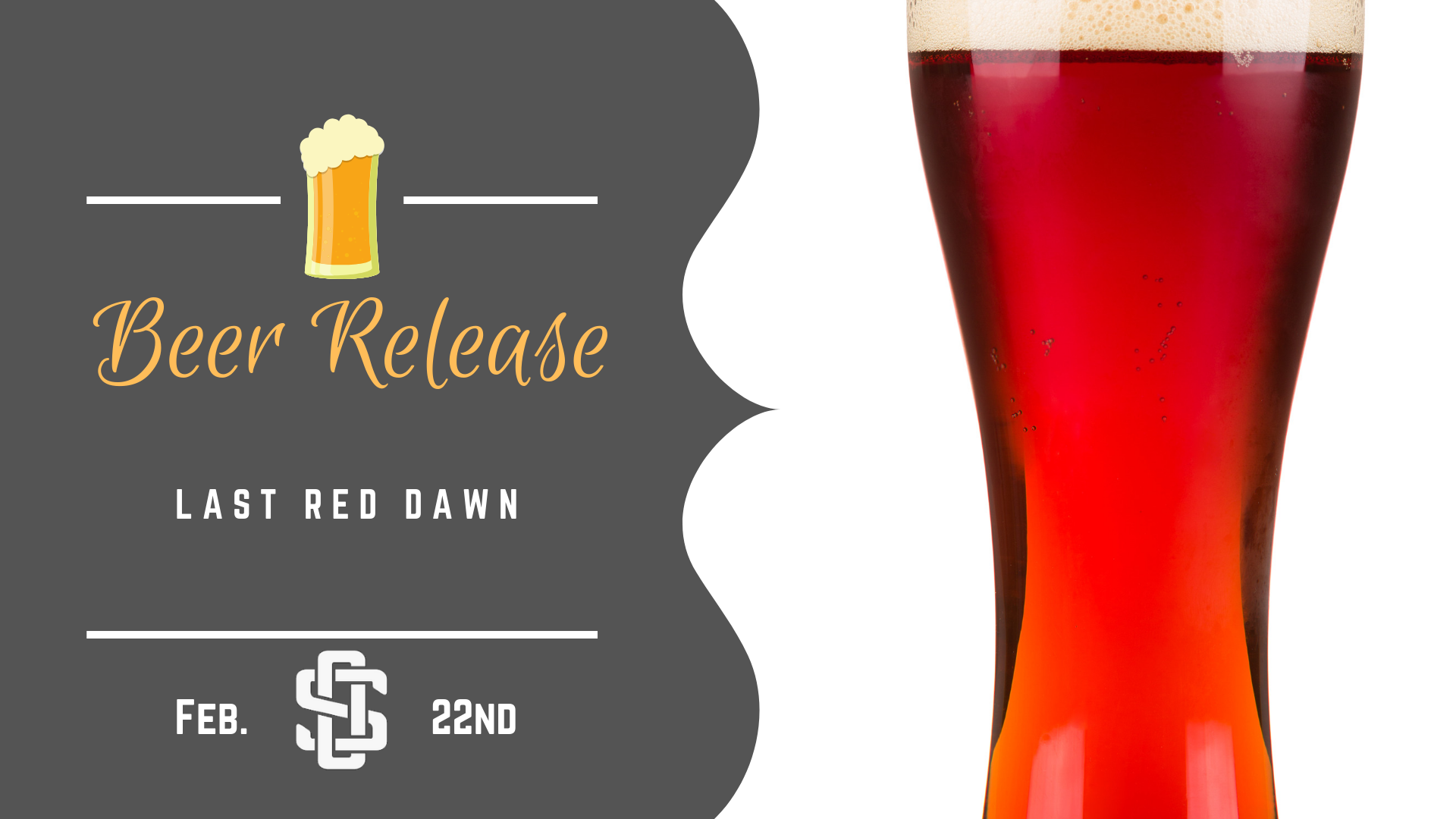 Beer Release - Last Red Dawn
