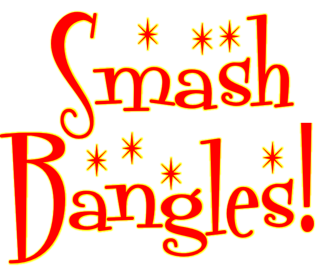 Smash Bangles