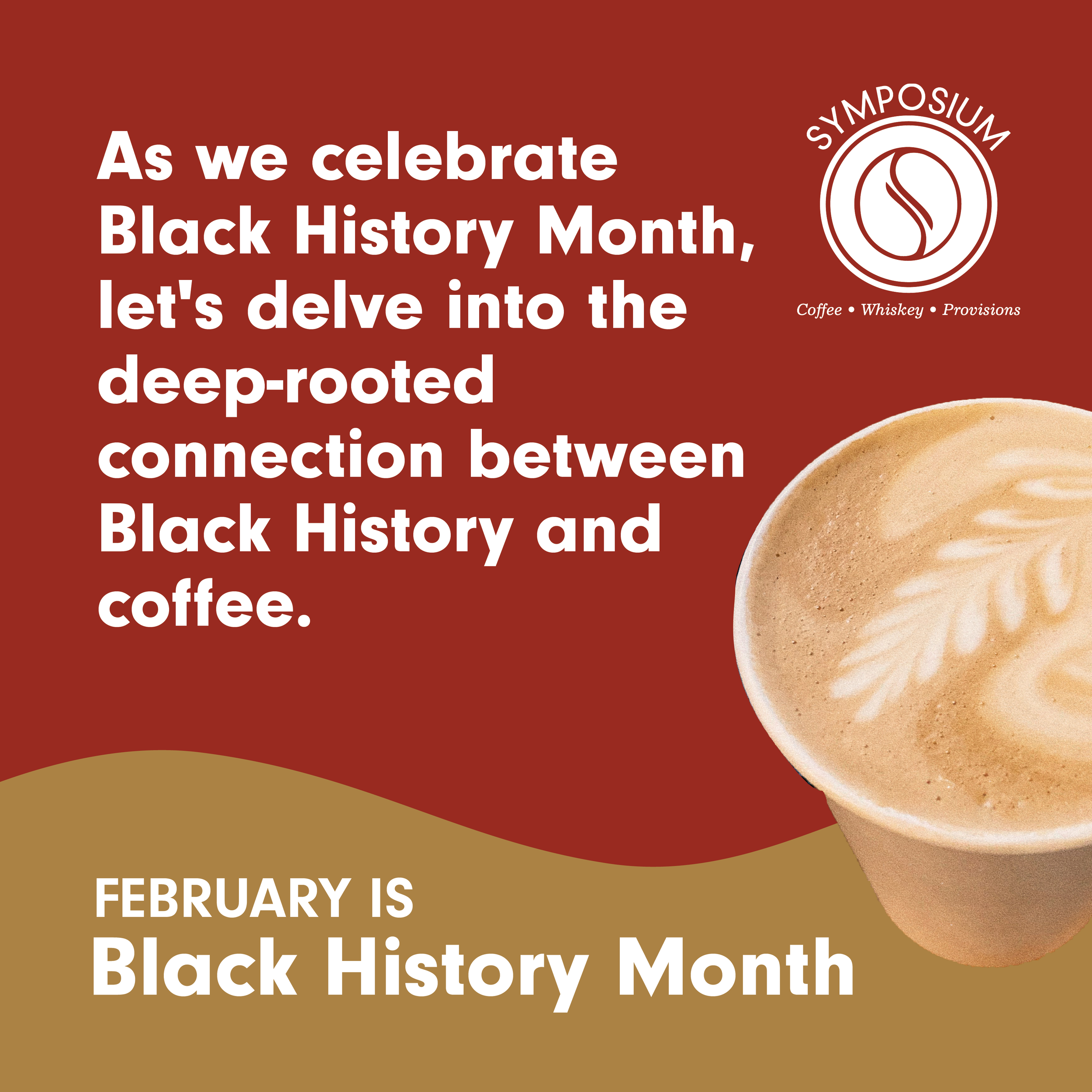 Black History Month Slideshow for Symposium Coffee