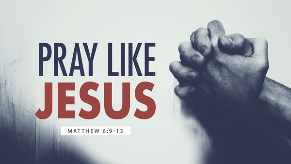 Pray-Like-Jesus_Title.jpg