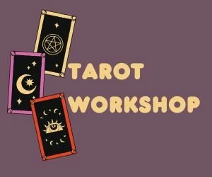 Tarot Workshop 