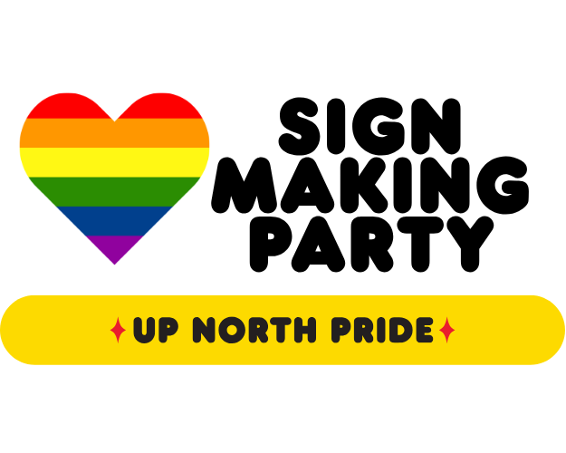 🌈Pride Week: Sign Making Party &amp; Pride Happy Hour