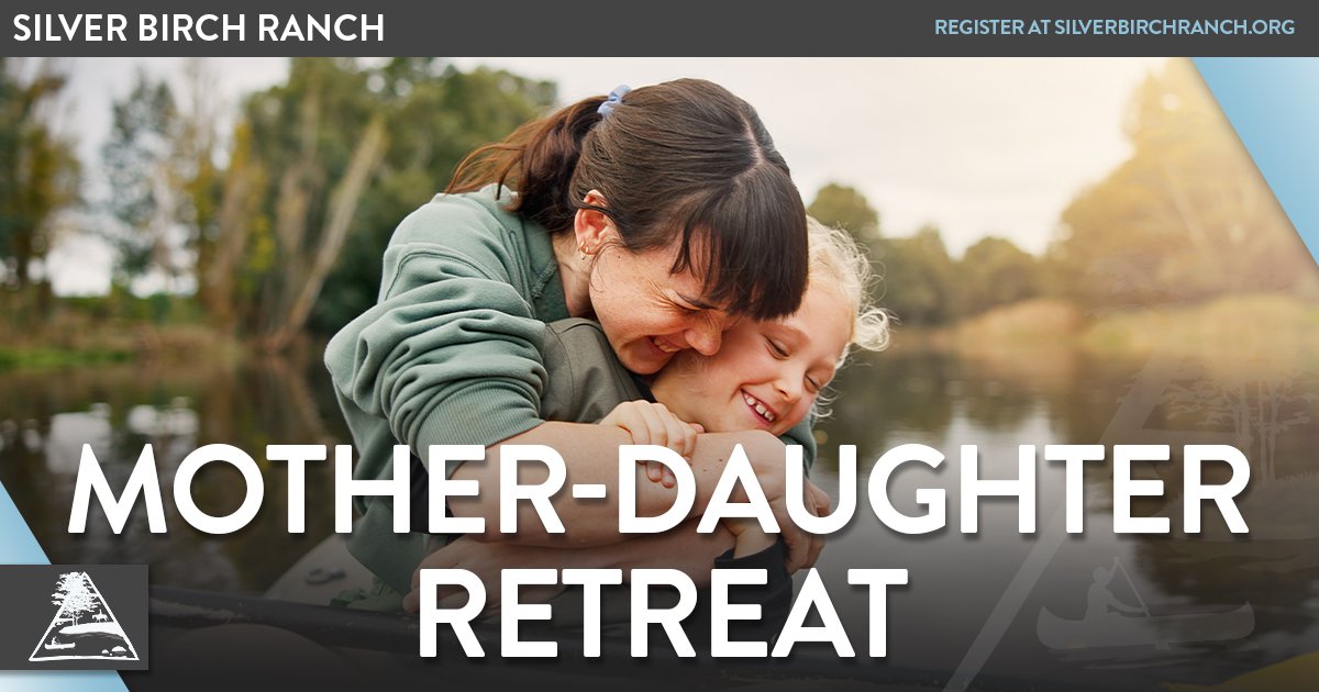 Mother-Daughter Retreat
