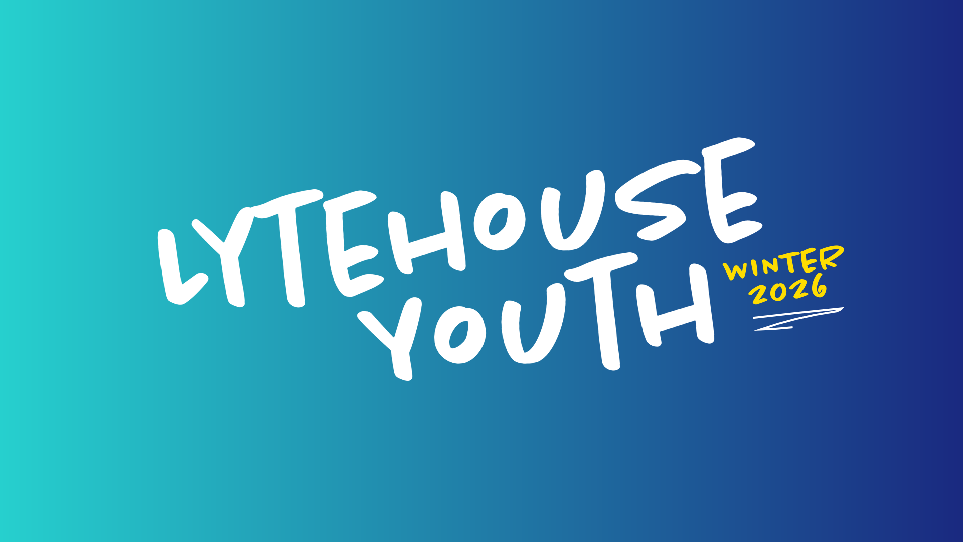 Lytehouse Youth (Gr 7-12+) 