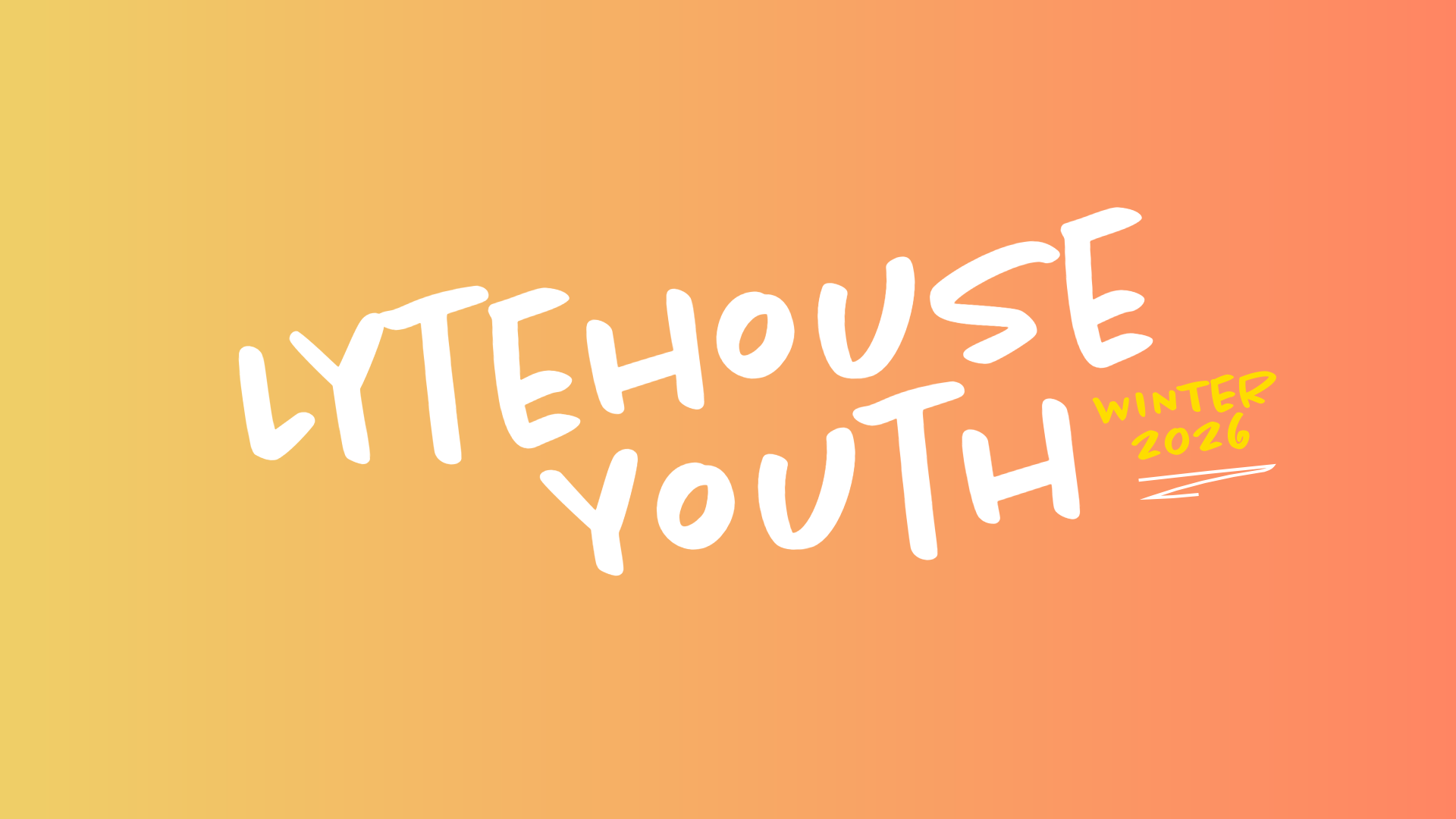 Lytehouse Youth (Gr 7-12+) 