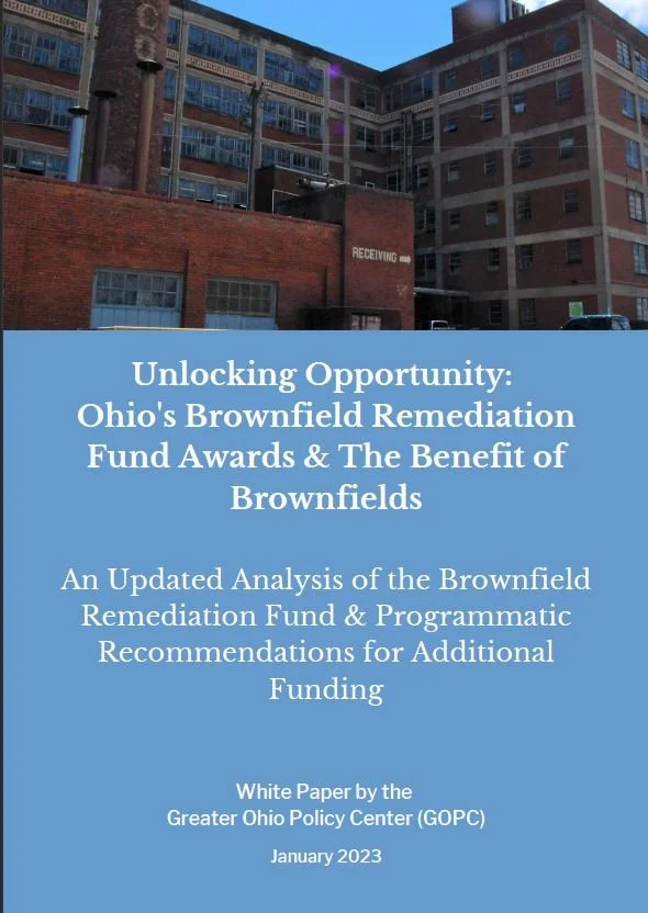 Unlocking Opportunity: Ohio's Brownfield Remediation Fund Awards &amp; The Benefit of Brownfields