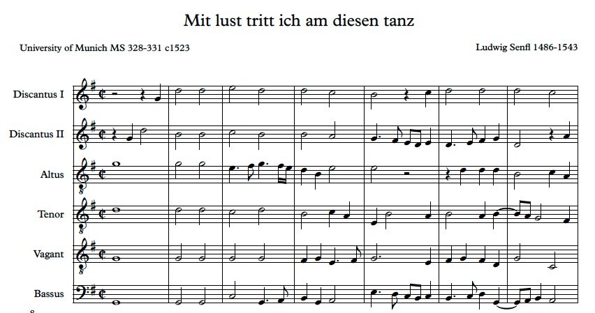 NEW! Mit lust tritt ich an diesen tanz (Ludwig Senfl c1523)