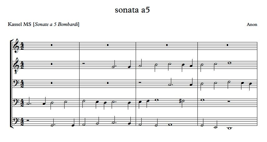 NEW! Sonata a 5 Bombardi (Anon, Kassel MS]