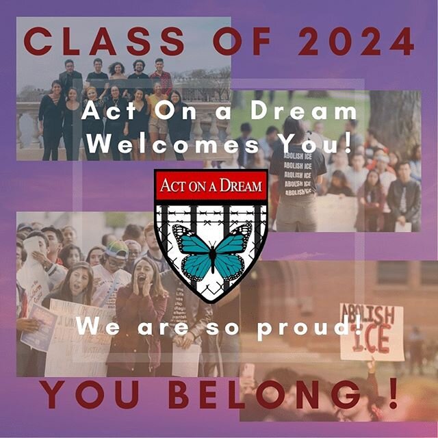 Congratulations to the newly admitted undocumented, refugee, mixed status, and immigrant members of #Harvard2024 ! If you have any questions about resources, student life, travel concerns, etc. please DM us or email us at info@actonadream.org. Stay t