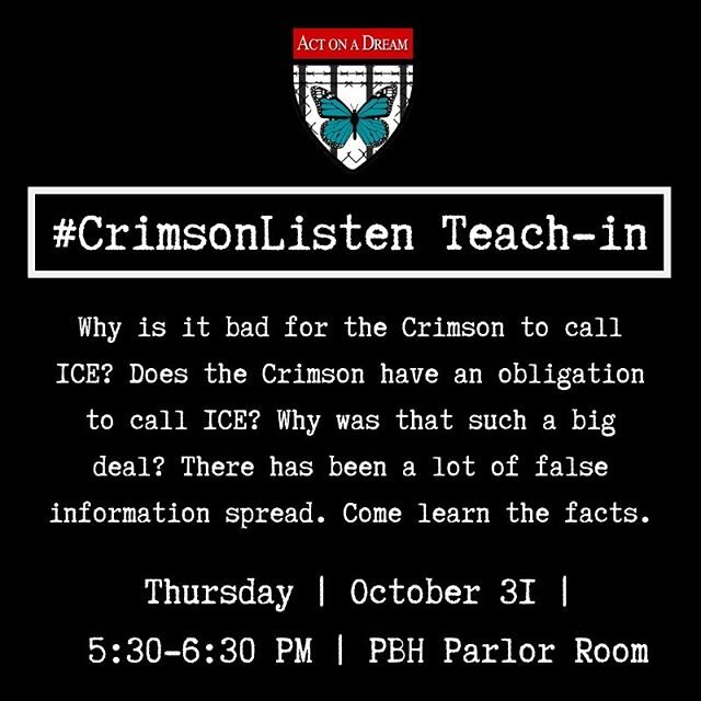 Tomorrow! Attend our #CrimsonListen Teach-in to learn more about what happened between when the Crimson called ICE.