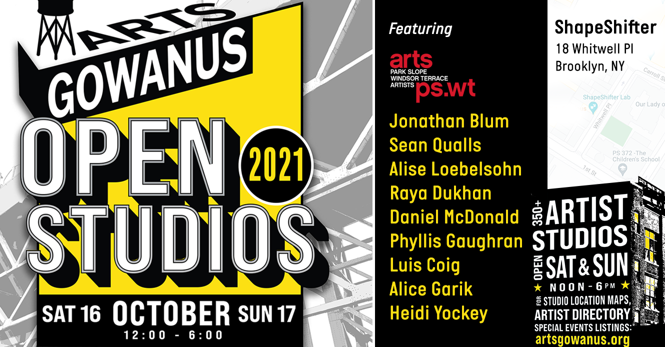 artsPSWT @ Gownanus Open Studios: ShapeShifter