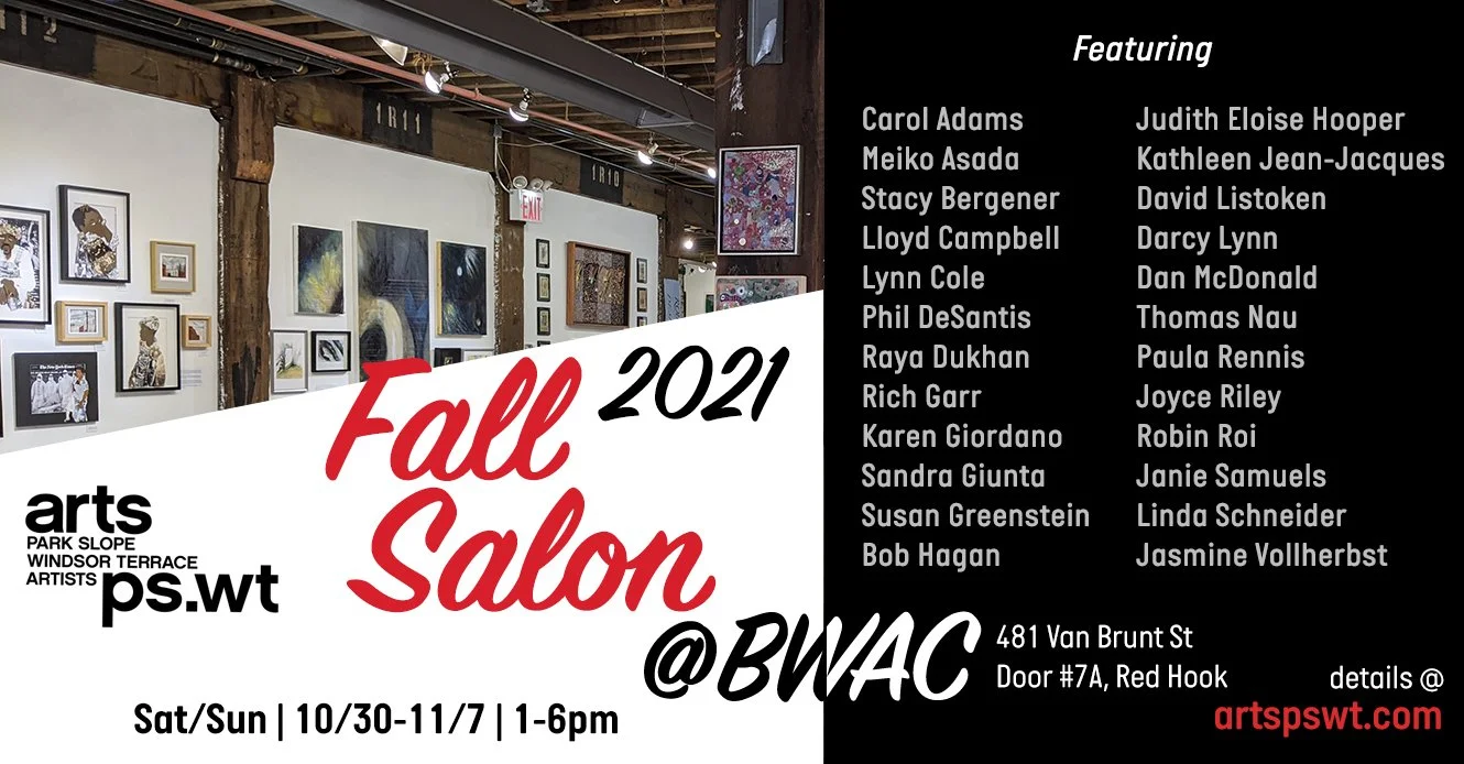 artsPSWT Fall Salon 2021 @ BWAC - Second Weekend