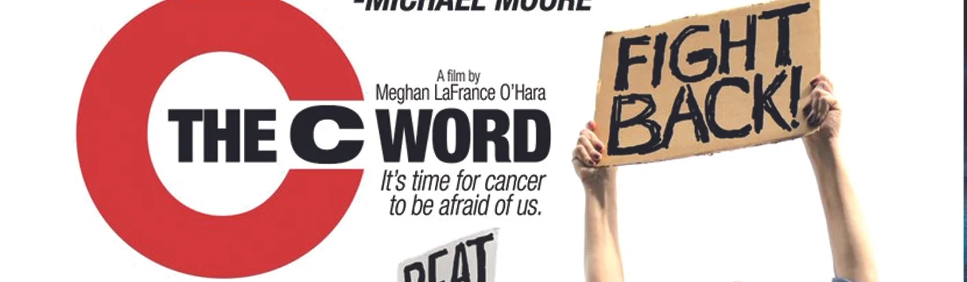 Cancer is no laughing matter – but the archaic way we are beating it, is! With a dose of good humor, heart, and a touch of rock-n’-roll beat, The C Word reveals the forces at play keeping us sick and dares to ask: if up to 70% of cancer deaths are preventable … what are we waiting for?