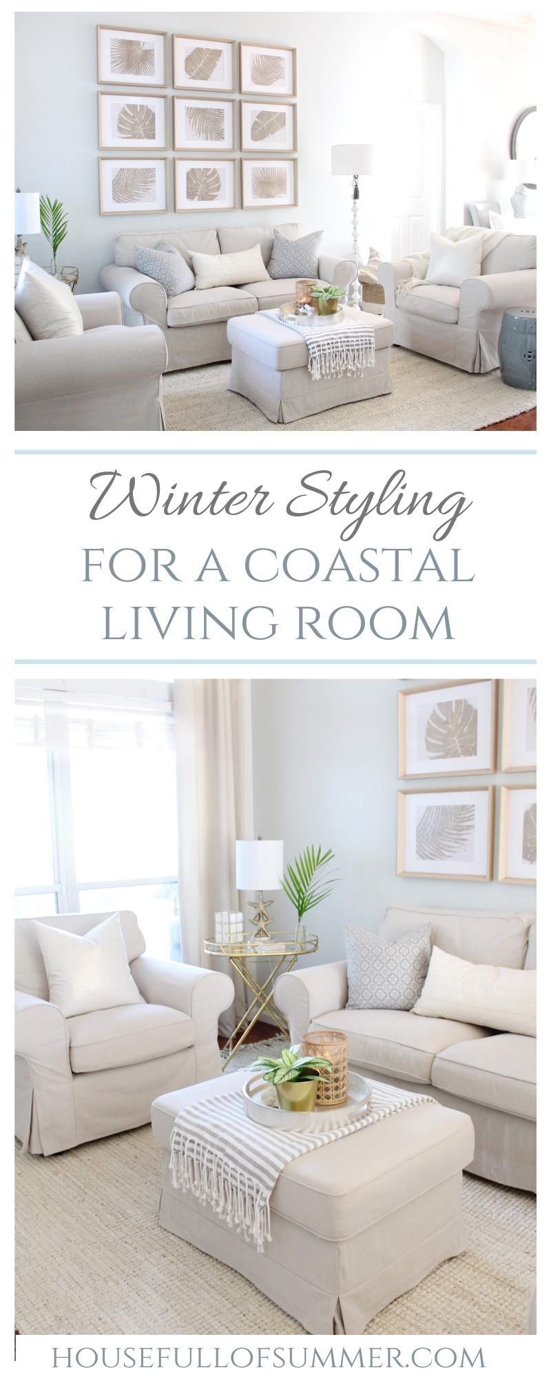 Styling My Coastal Living Room For Winter House Full Of Summer
