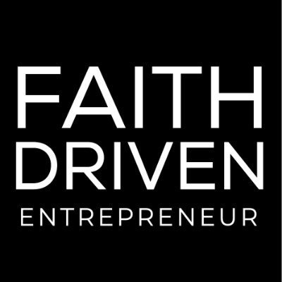 faith driven entrepreneur.jpg