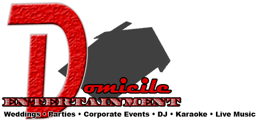 DOMICILE DAVE DJ - SATURDAY NIGHT JULY 21st  10PM-1AM