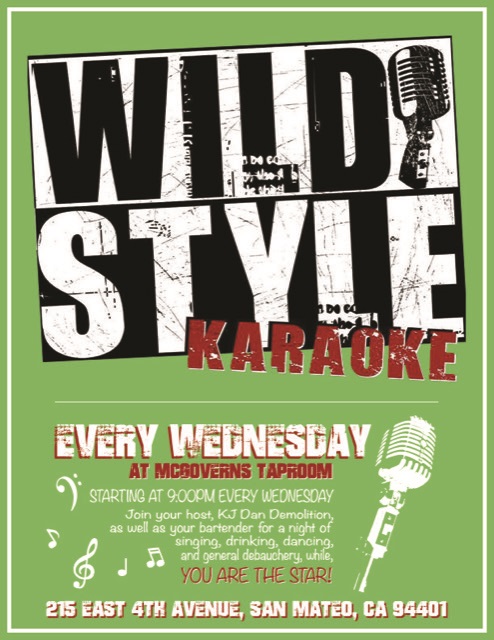 KARAOKE EVERY WEDNESDAY NIGHT 9PM-1AM 