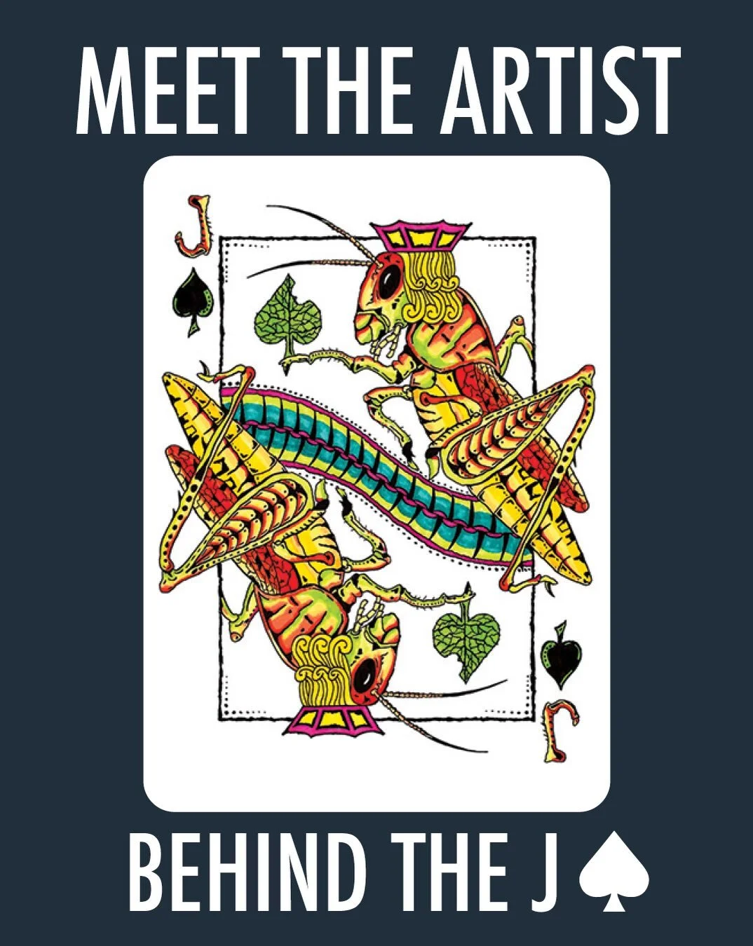Meet the artist behind the J&spades;️, Alan Kinney. 

&ldquo;I have been drawing since early childhood and began painting in high school. My major inspirations are surrealism, Rene Magritte in particular, Drew Struzan, and pop culture. My primary too
