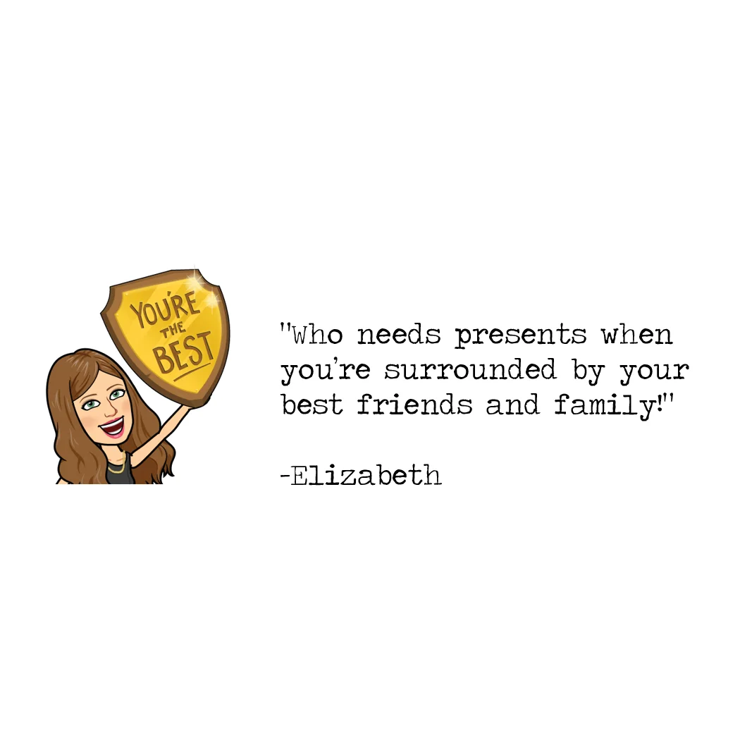 FriendsMakeTheBestPresents_Elizabeth.jpg