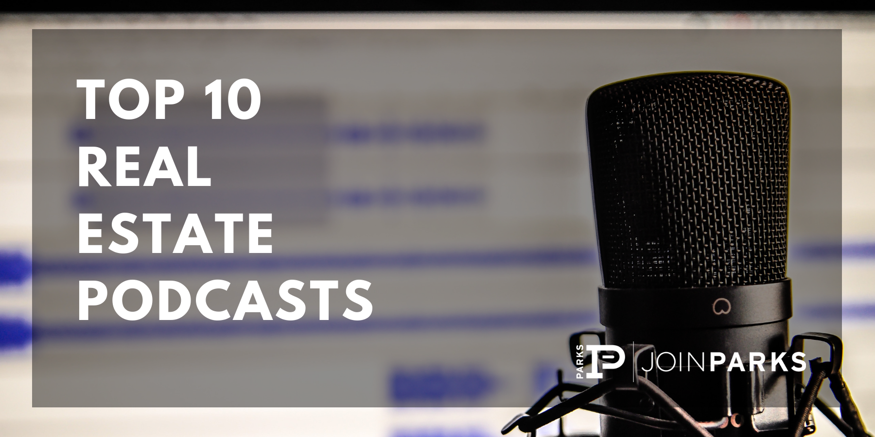 Top 10 Real Estate Podcasts