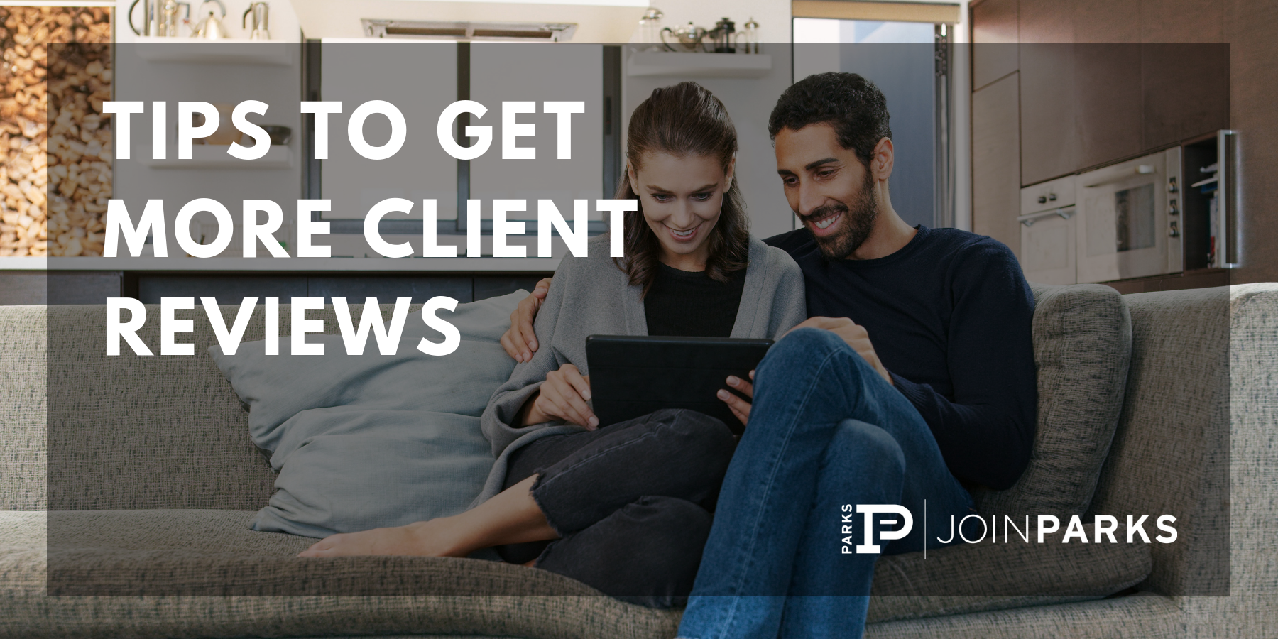 Tips to Get More Client Reviews