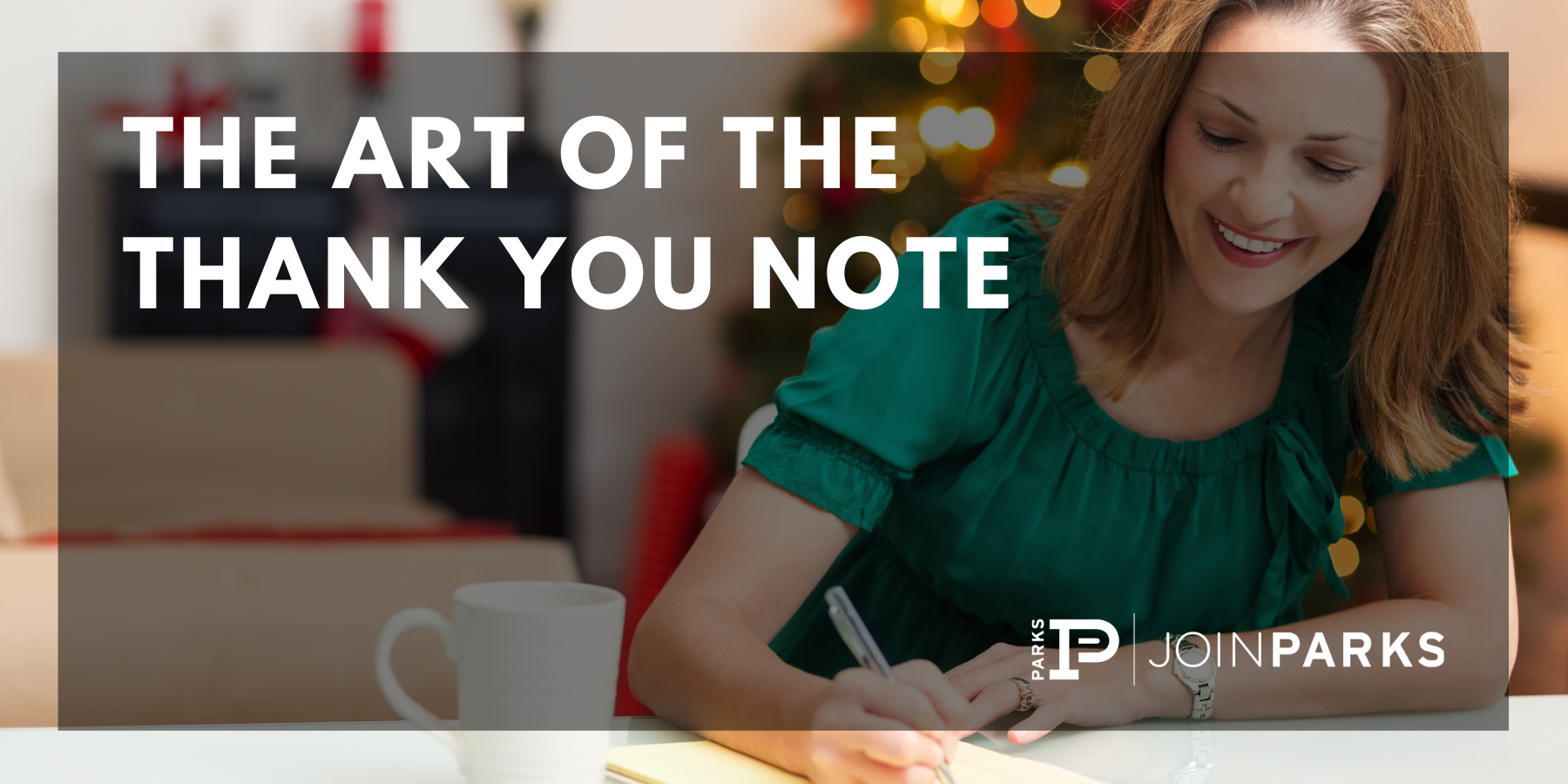 The Art of the Thank You Note