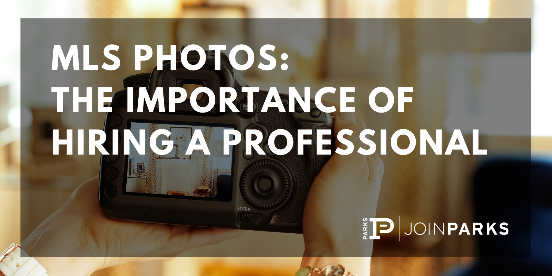 MLS Photos - The Importance of Hiring a Professional
