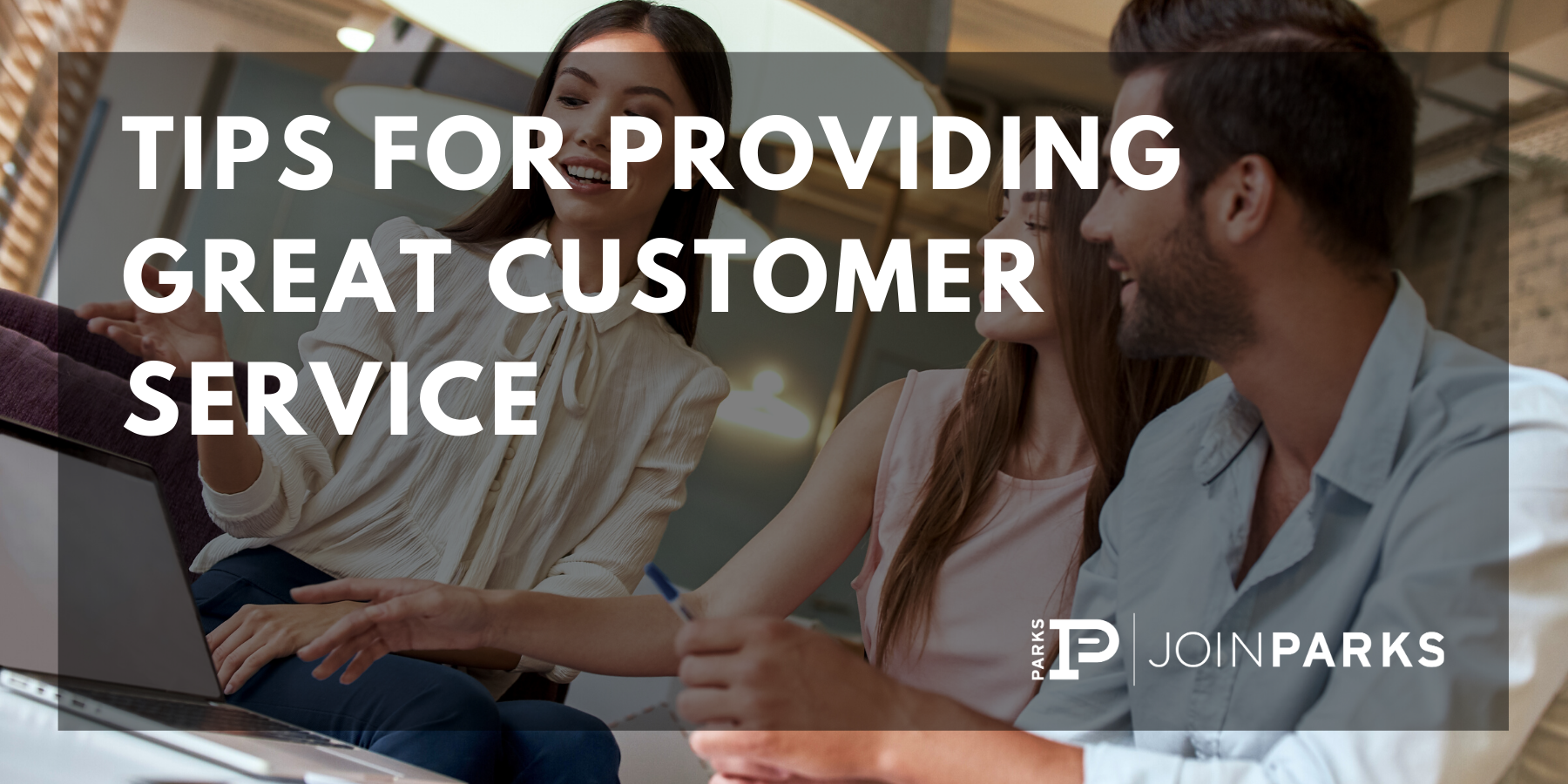 Tips for Providing Great Customer Service