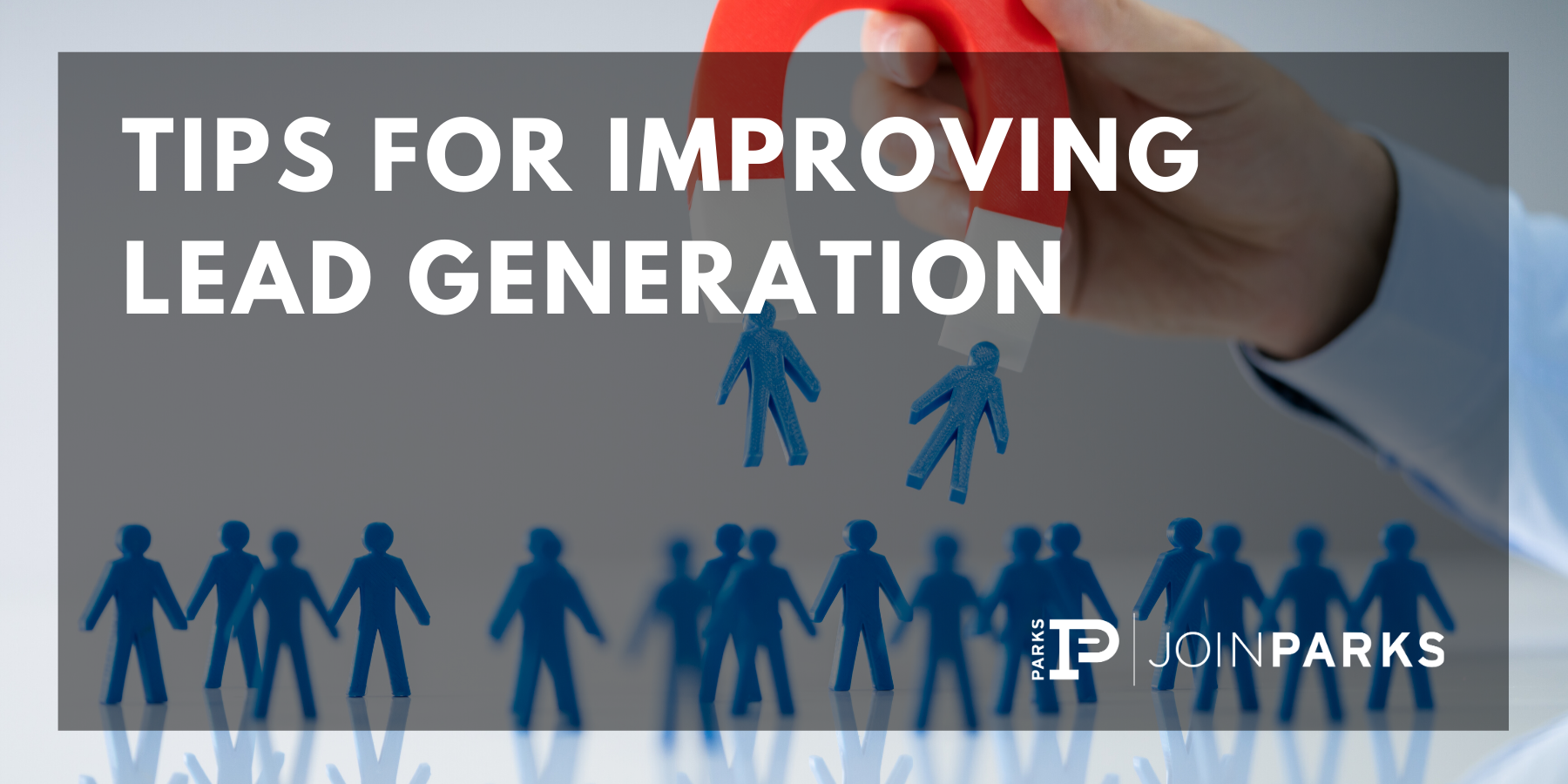 Tips for Improving Lead Generation