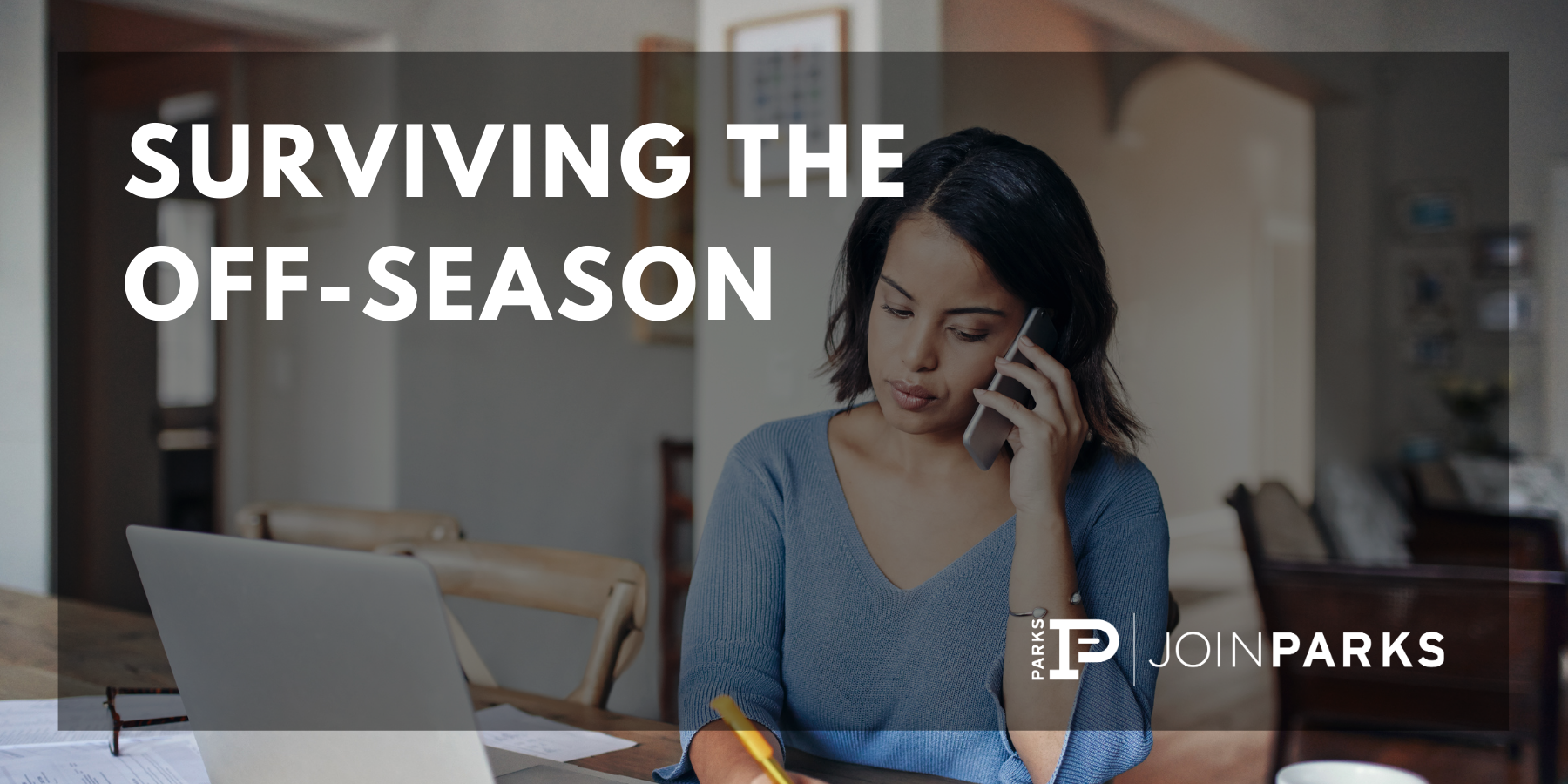 Surviving the Off-Season