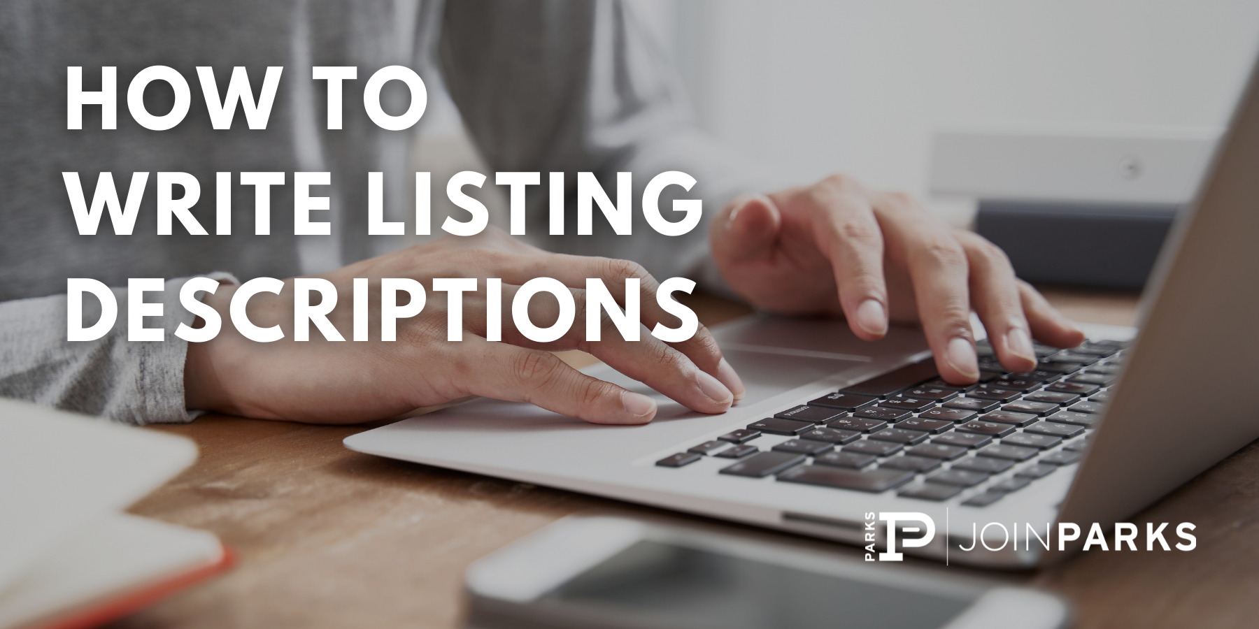 How to Write Listing Descriptions