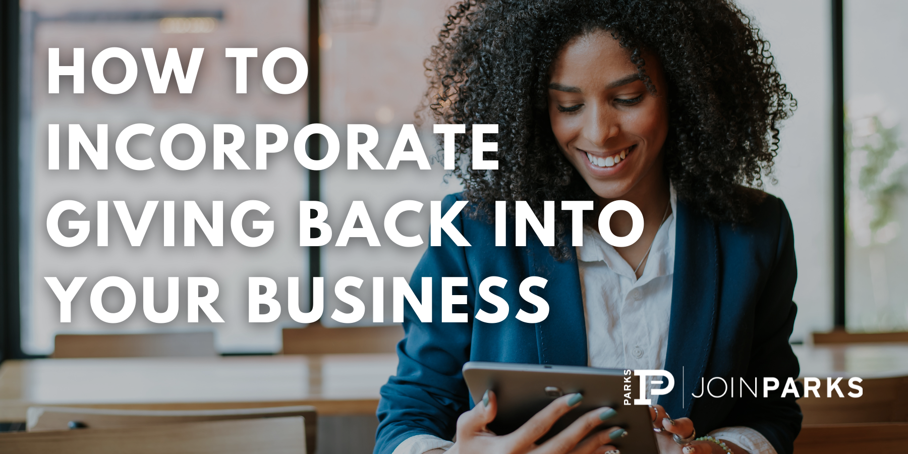 How to Incorporate Giving Back into Your Business
