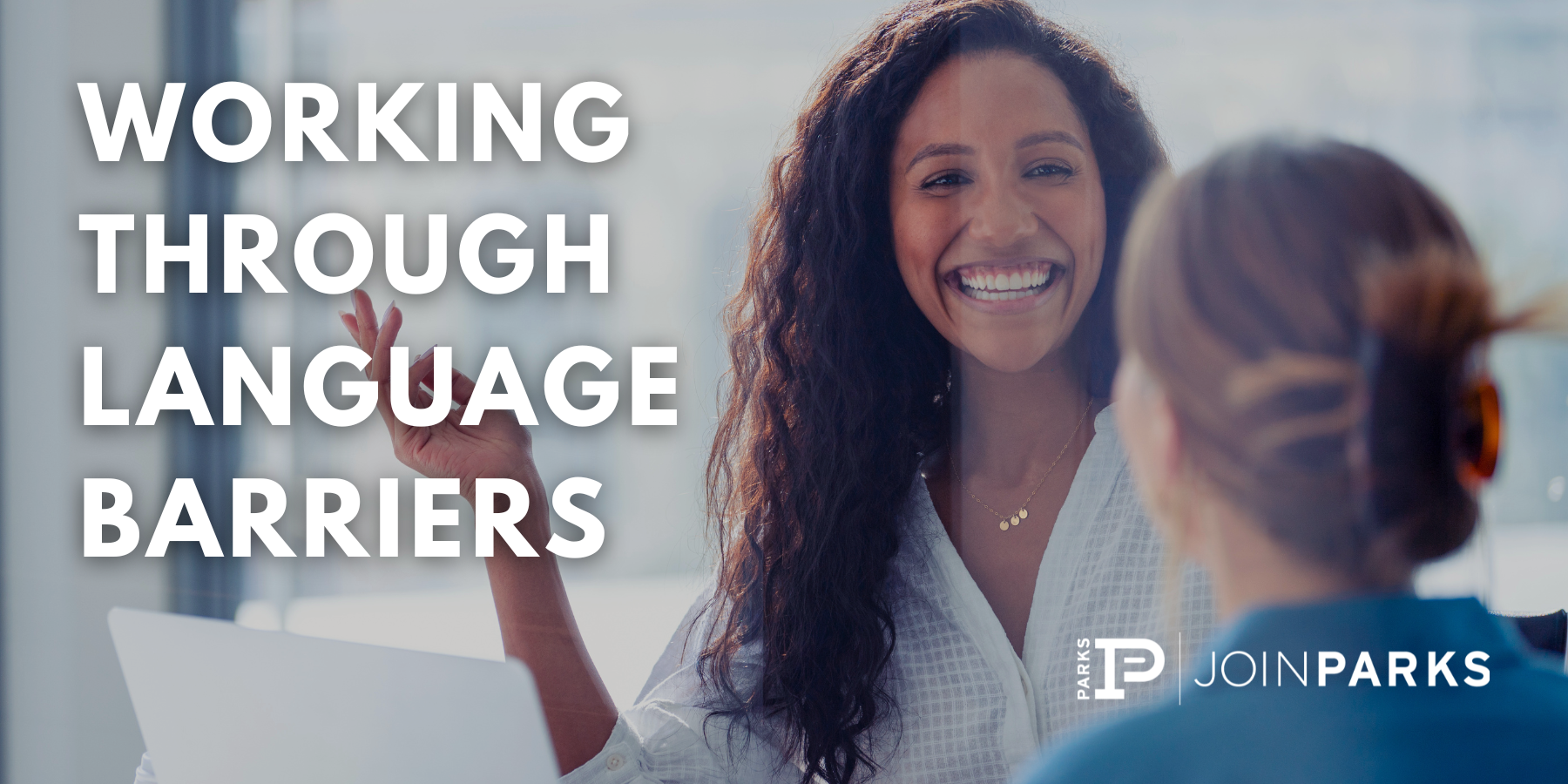 Working Through Language Barriers