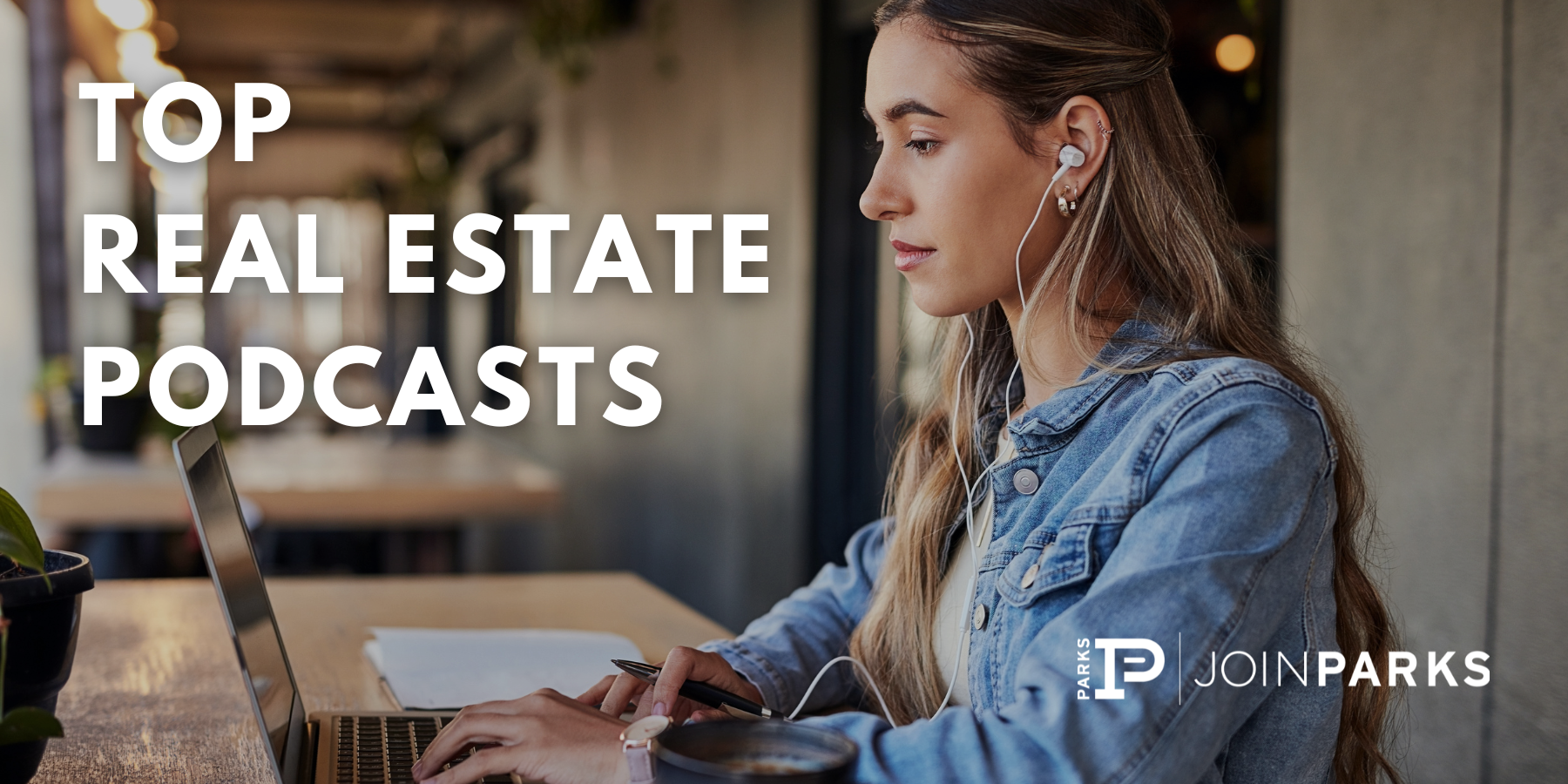 Top Real Estate Podcasts