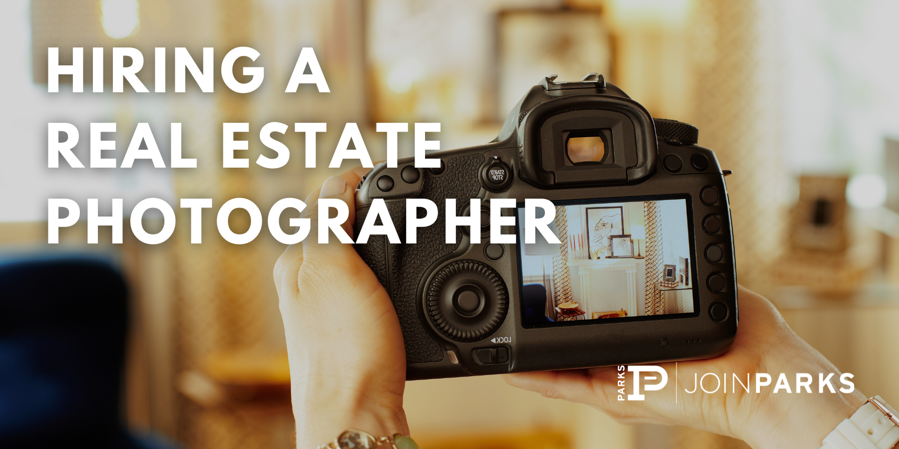 Tips for Hiring a Real Estate Photographer