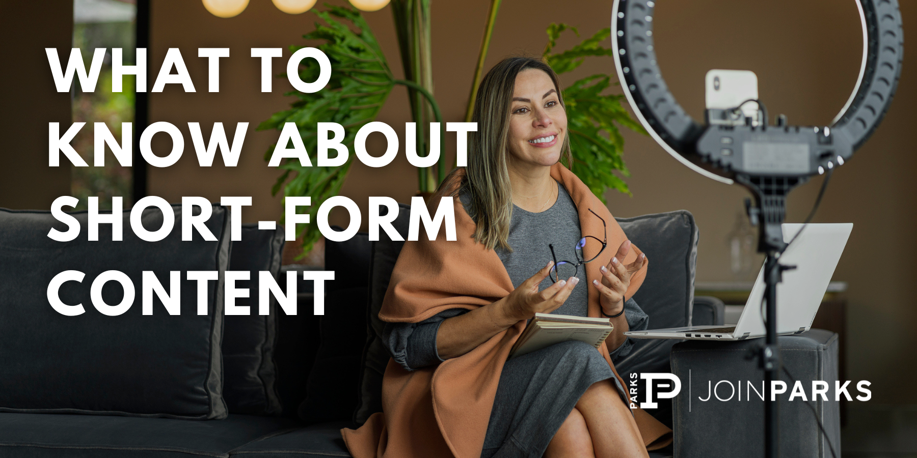 What to Know About Short-Form Content
