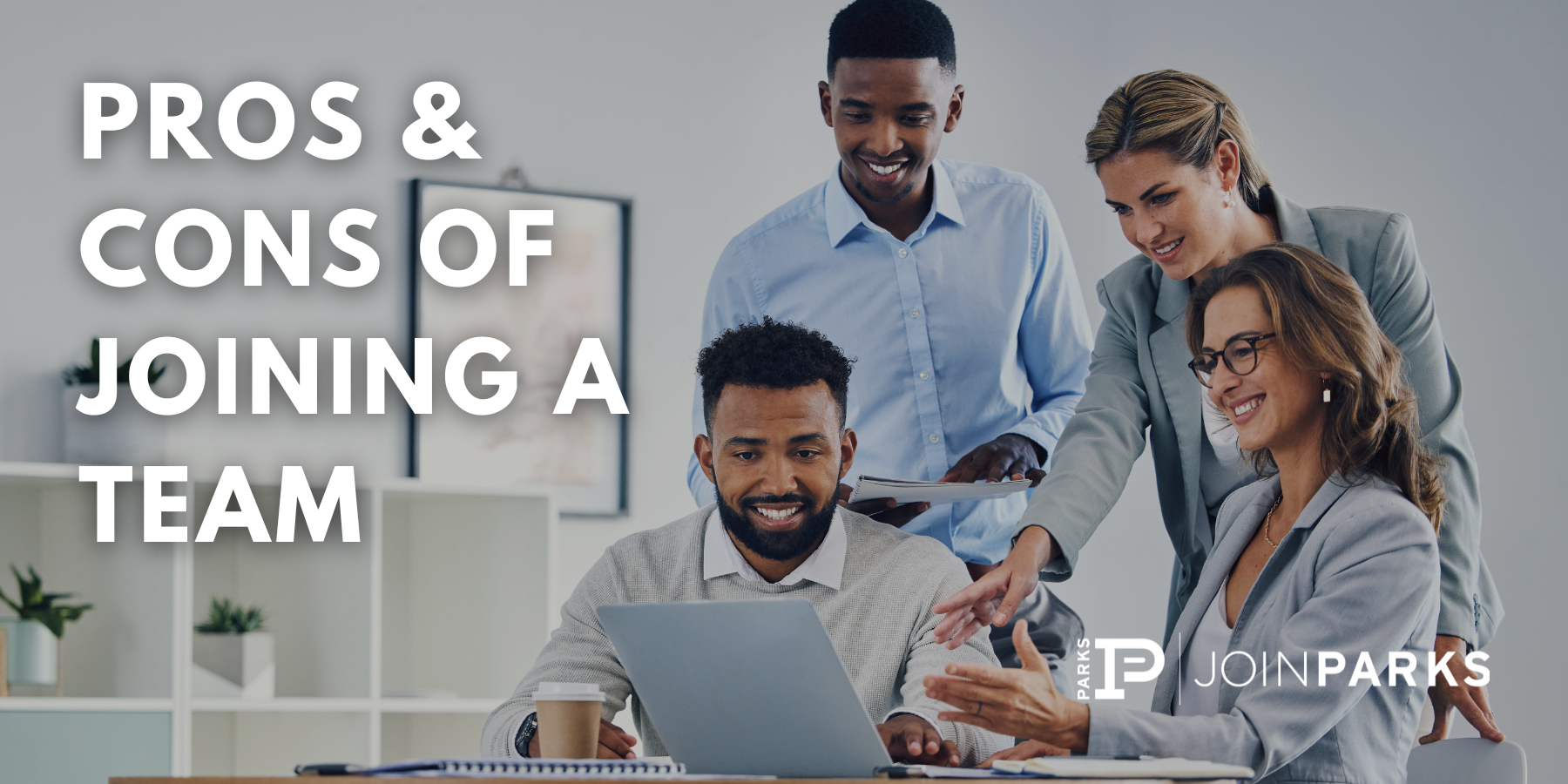 Pros and Cons of Joining a Team