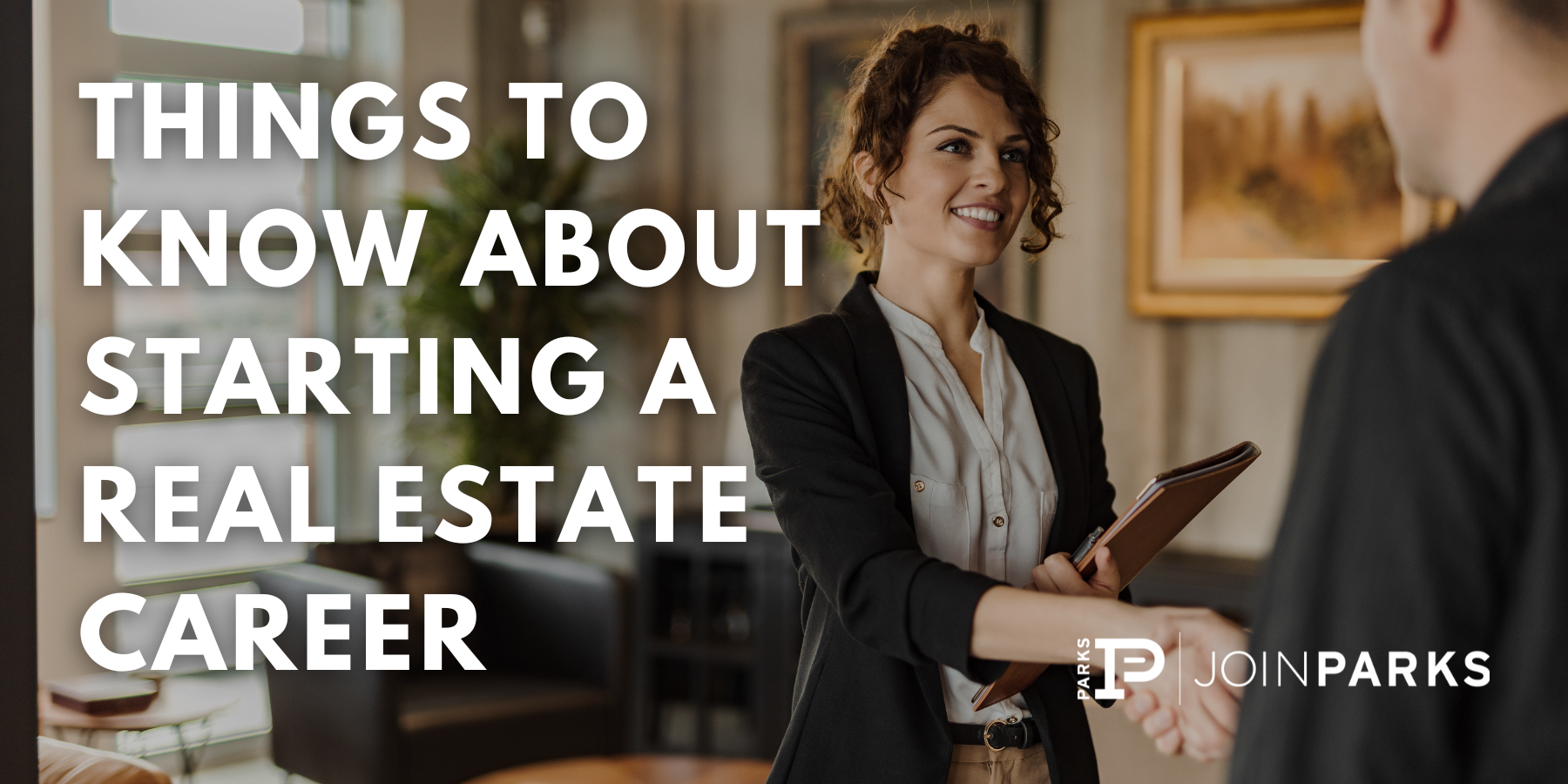 Things to Know About Starting a Real Estate Career