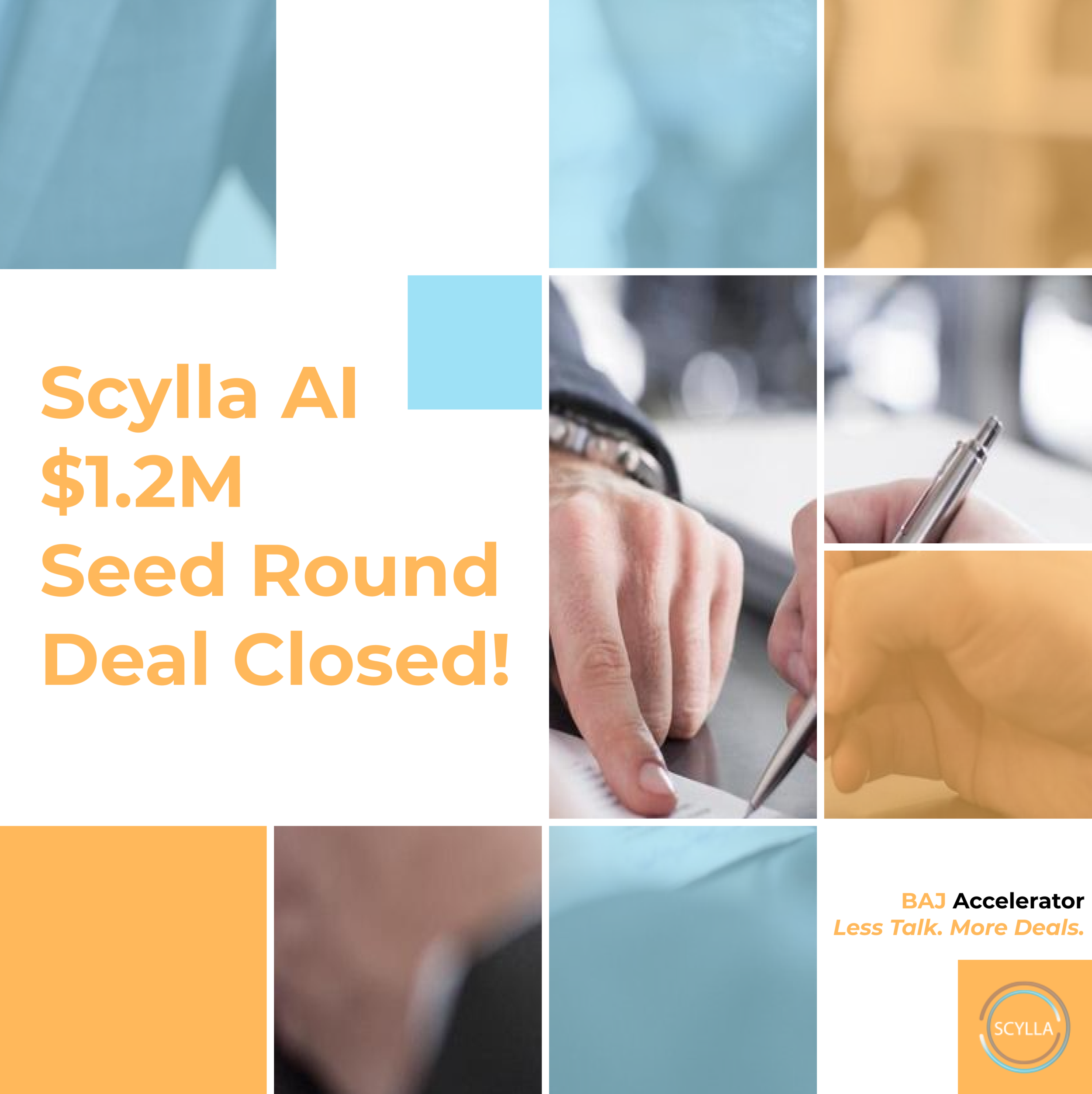 BAJ Accelerator, Scylla AI $1.2M Seed Round Deal Closed