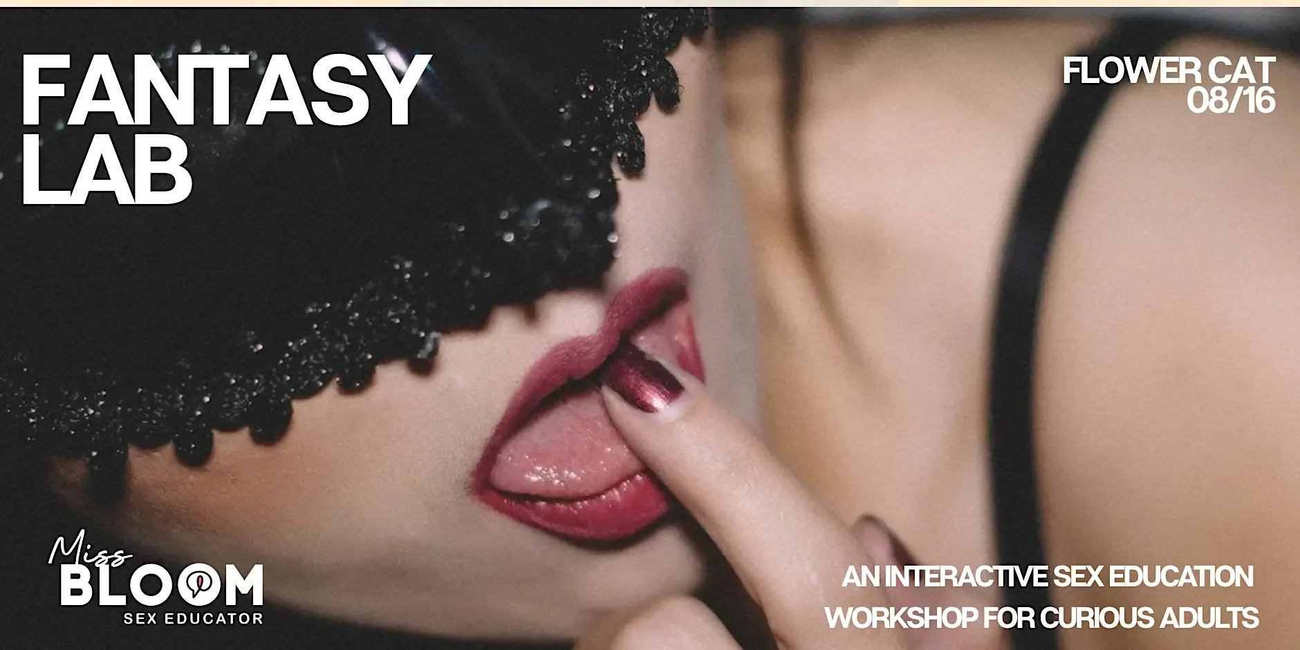 Fantasy Lab with Miss Bloom Sex Educator