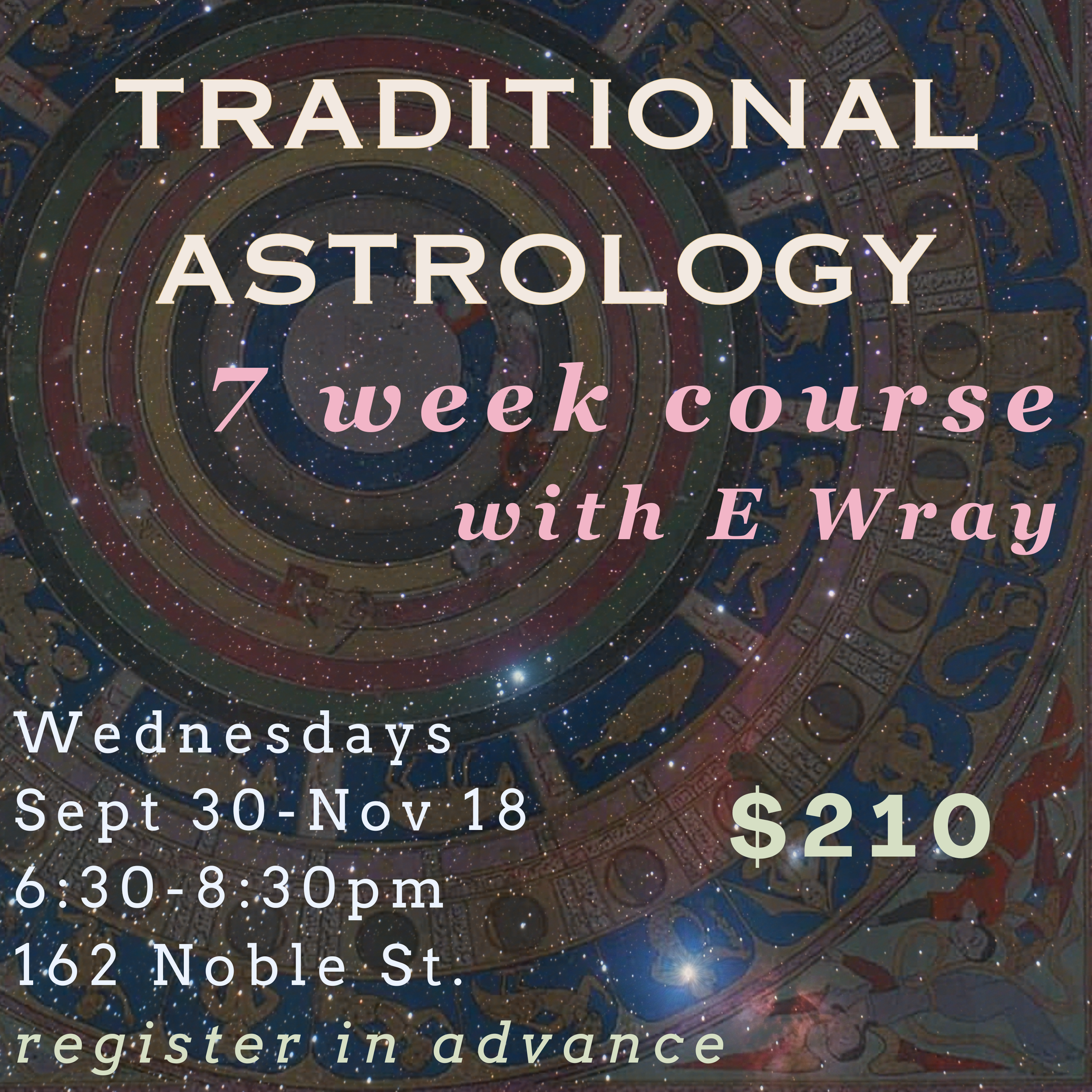 Introduction to Advanced Astrology with E Wray (7 Week Course)