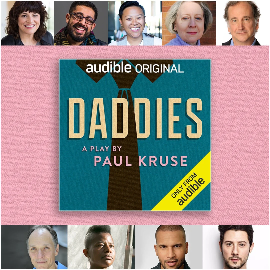 DADDIES, a new Audible Theater play OUT NOW!!! Click Here