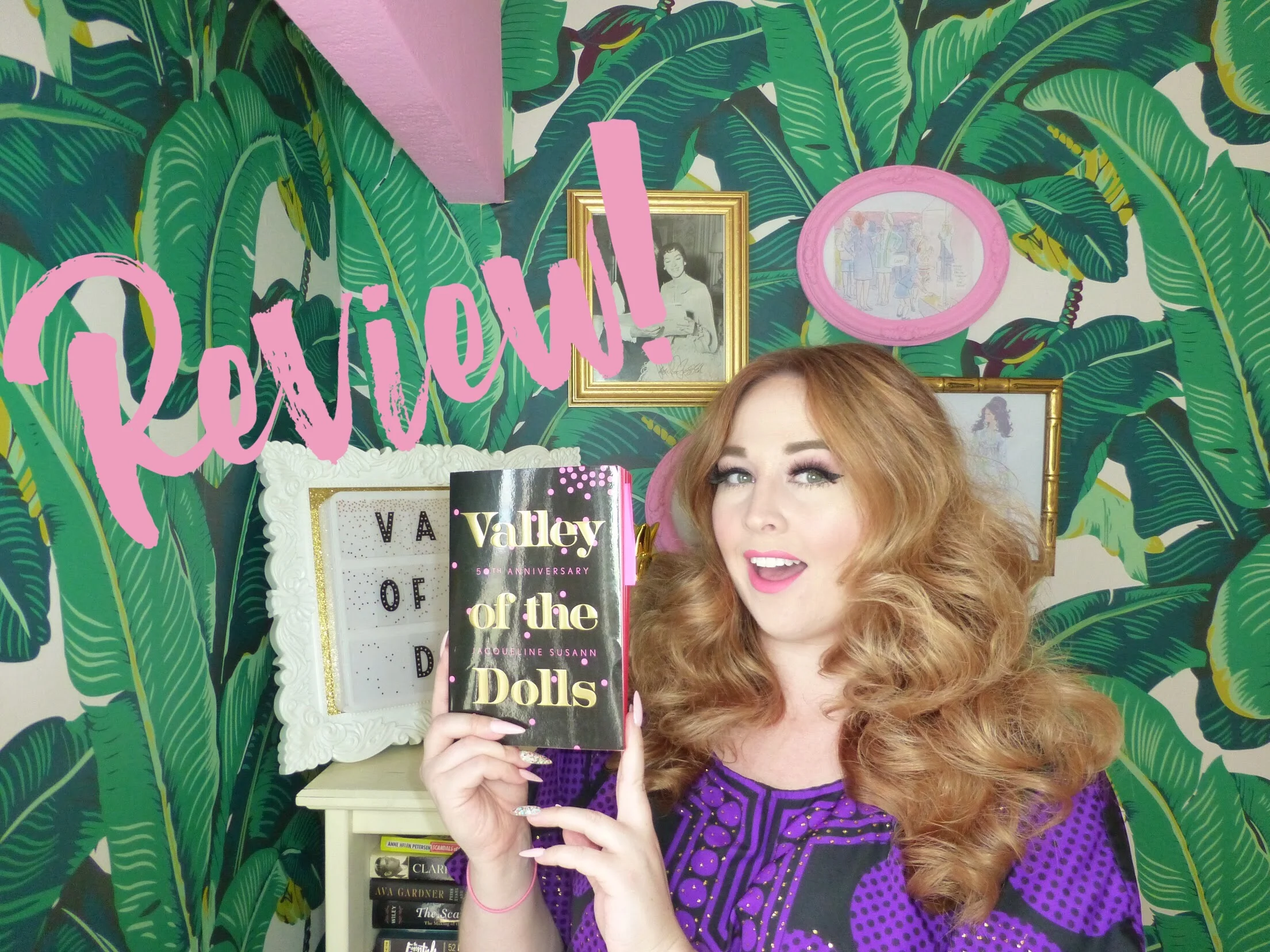 REVIEW: Valley of the Dolls