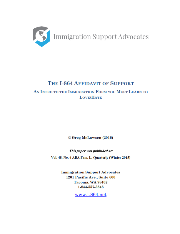 The I-864 Affidavit of Support; An Intro to the Immigration Form you Must Learn to Love/Hate