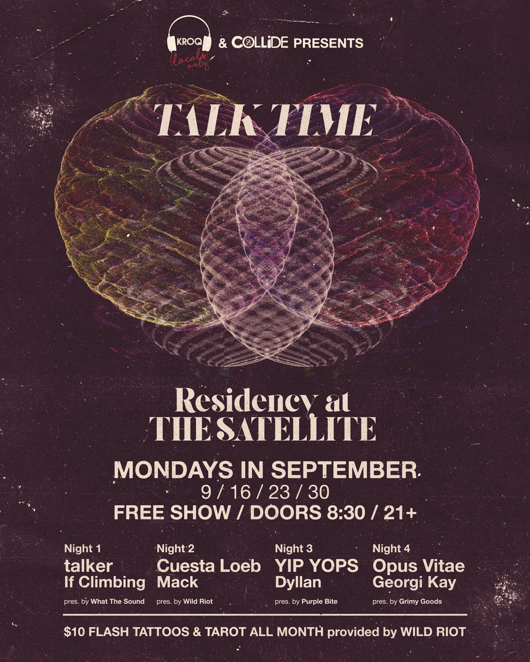 𝑇𝐴𝐿𝐾 𝑇𝐼𝑀𝐸 September Residency at The Satellite - Night 4