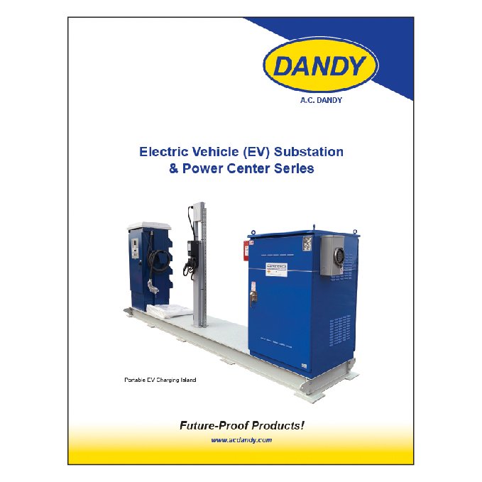 Electric Vehicle (EV) Substation &amp; Power Center Series