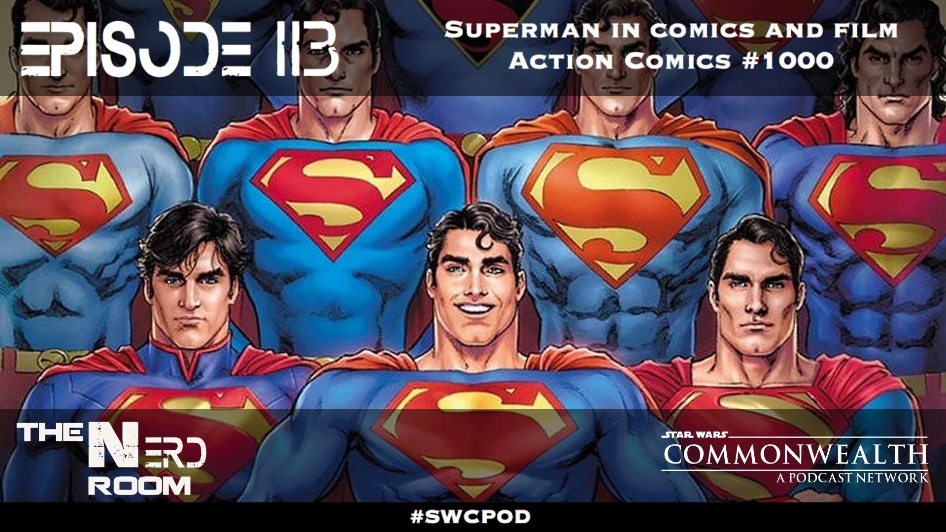 Episode #113: Superman in Comics and Film
