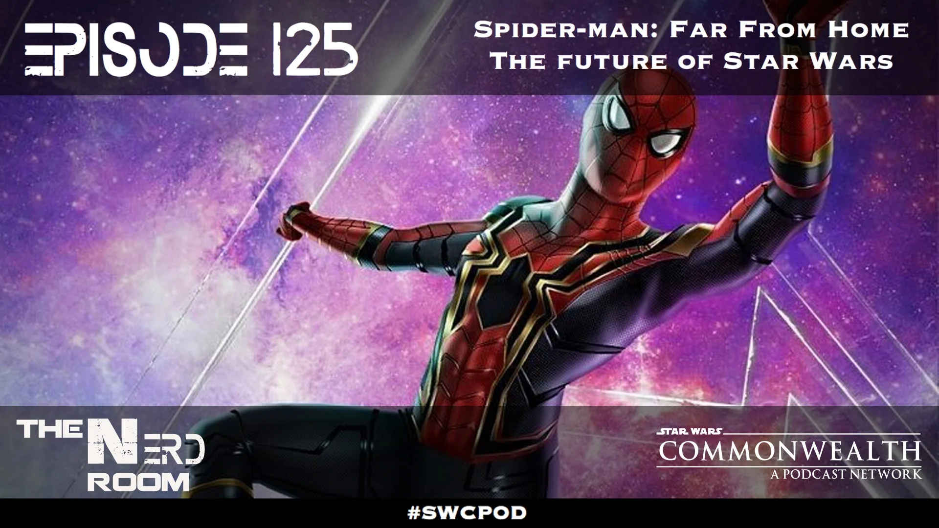 Episode #125: Spider-Man: Far From Home, The Future of Star Wars