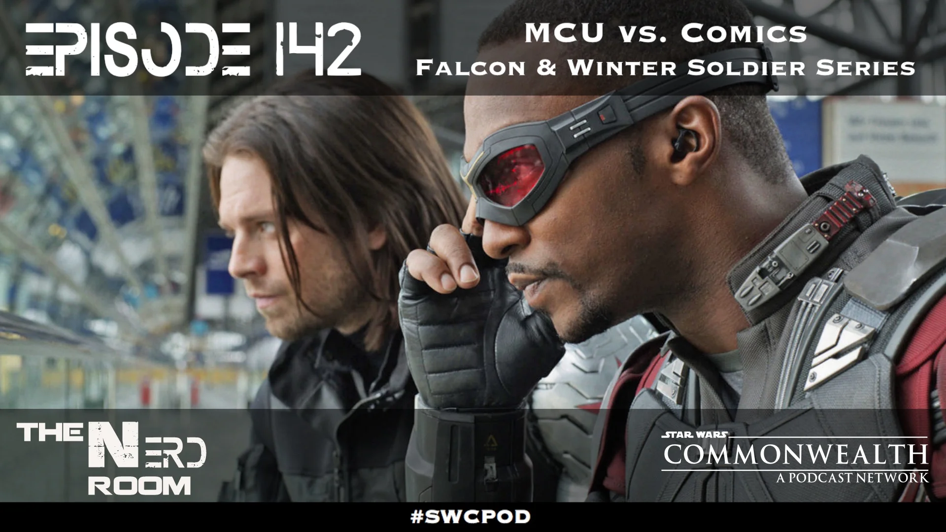 Episode #142: MCU vs. Comics, Falcon &amp; Winter Soldier Series