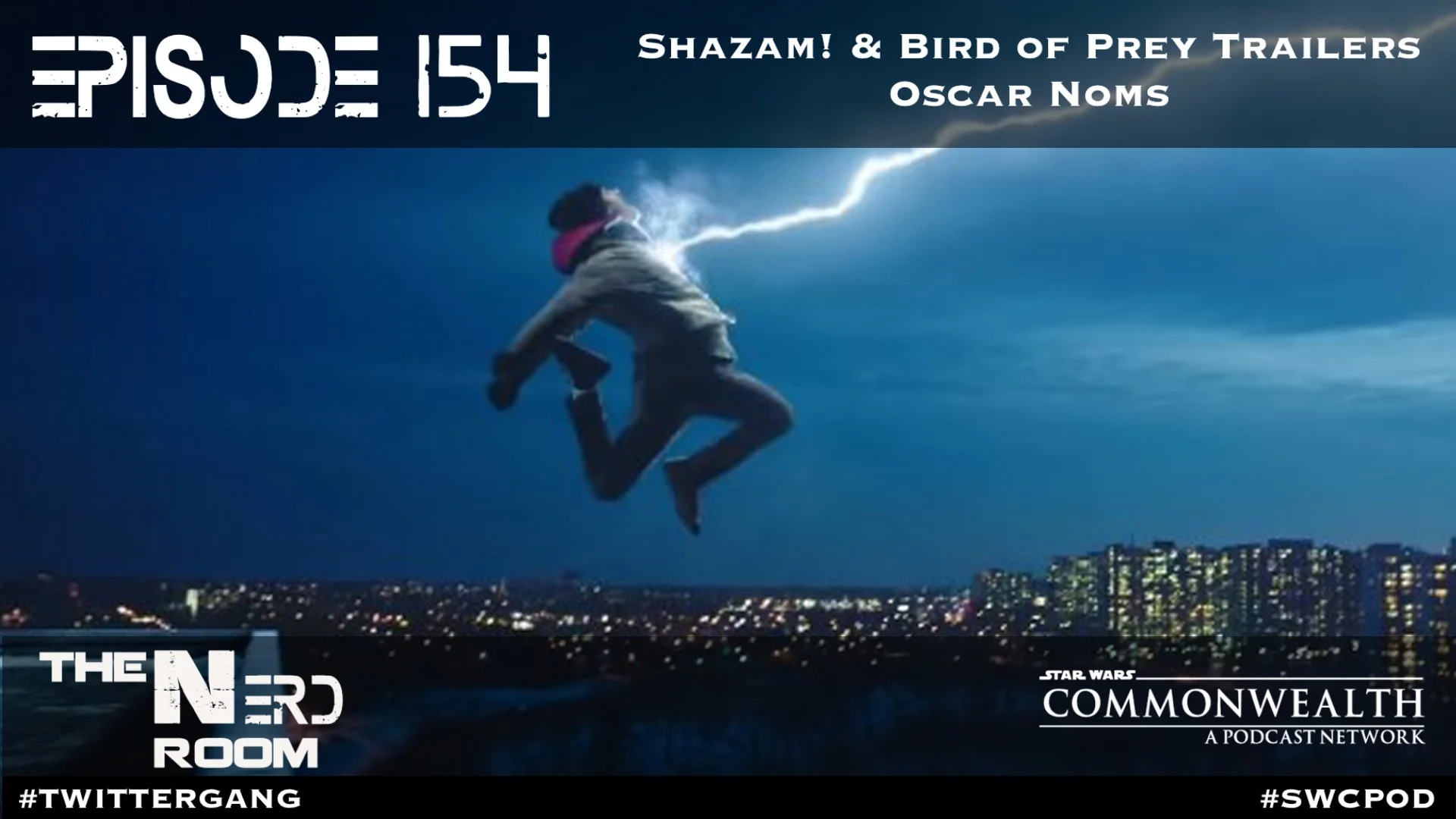 Episode #154: Shazam! &amp; Birds of Prey, Oscar Noms